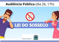 Câmara de Ibiúna realiza Audiência Pública para debater nova lei sobre Perturbação do Sossego Público (determinar quando, onde, e que horas pode haver barulho)