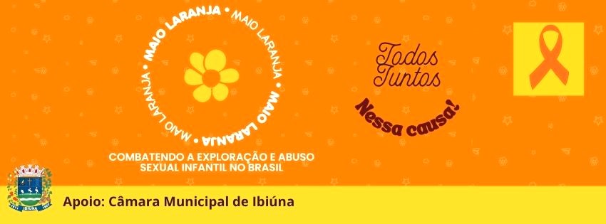 Legislativo apoia Campanha Maio Laranja 