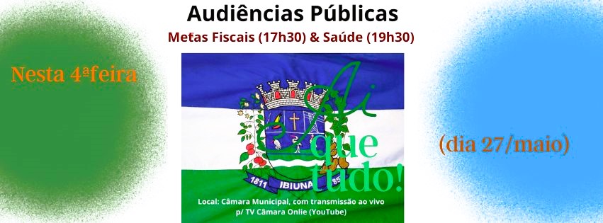 Nesta quarta-feira, Câmara recebe e convida público para duas Audiência Públicas: Saúde e Metas Fiscais